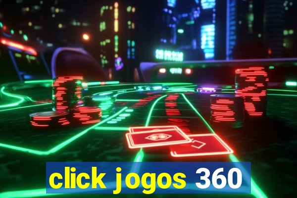 click jogos 360